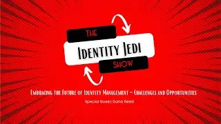 Embracing the Future of Identity Management - Challenges and Opportunities
