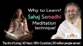 What makes AOL's Sahaj Samadhi Meditation different from all other types of Meditations?