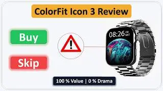 🔥 ColorFit Icon 3 Smartwatch Review | Bluetooth Calling, AMOLED Display & Full Features!