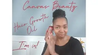 CANVAS HAIR GROWTH OIL
