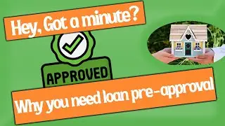 Why you NEED loan PRE-APPROVAL when purchasing a home!