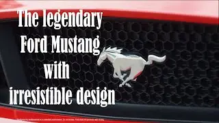 The legendary Ford Mustang with irresistible design
