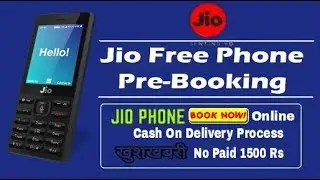 How To Get Online Booking Jio-Phone [1500] Cash On Delivery Process