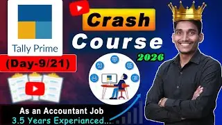 Day 9/21 Tally Prime Crash Course 