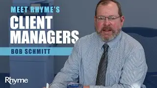 Managed Services Made Simple | Meet Bob Schmitt from Rhyme