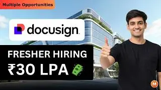 Docusign Hiring Freshers | SDE + Mern stack developer jobs | Off campus Recruitment