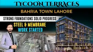 Tycoon Terraces Bahria Town Lahore Update 2026 | Apartments and Shops for sale on installments