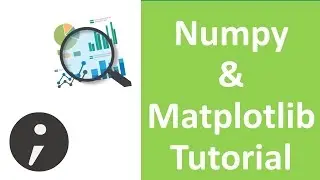 Numpy and Matplotlib Tutorial