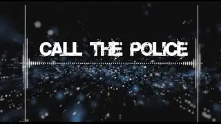 ElectrowaveZ - Call The Police