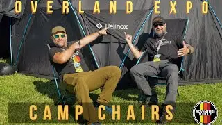 BEST CAMP CHAIRS | OVERLAND EXPO PNW 2023 | 23ZERO, HELINOX, ROAM, IRONMAN 4X4