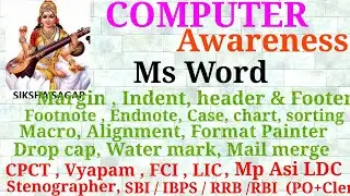 Ms Word / Computer Awareness/ cpct / mp asi ldc / stenographer / fci /vyapam/ bank po