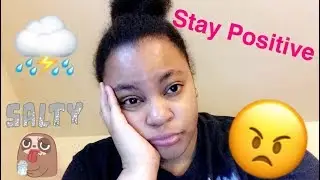 Growing Up Negative l TriumphantlyKJ