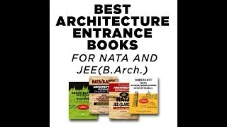 Best Architecture Entrance Books For NATA And JEE(B.ARCH.)
