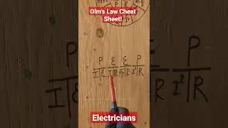 Ohm's Law Cheat Sheet - Electricians