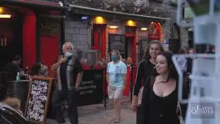 Vibes on the street of The Latin Quarter Galway (Summer 2020)