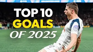 Top 10 goals of 2025!