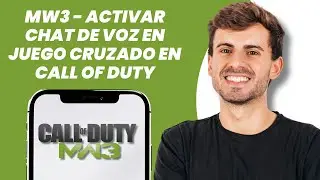 MW3 - C&oacute;mo activar el chat de voz en CrossPlay en Call of Duty Modern Warfare 3 (&iexcl;M&Eacute;TODO F&Aacute;CIL!)