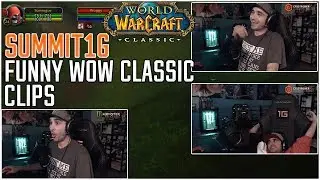 Summit1G Best of WOW Classic - Funny Clips