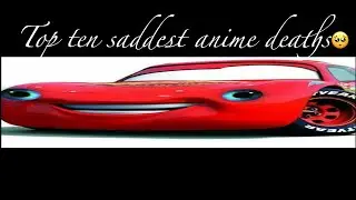 Top 10 saddest anime deaths