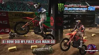 Supercross 25 Career | A1 first 450 Main