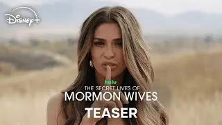 Secret Lives Of Mormon Wives Season 4 | Teaser | Streaming March 12 on Disney+.