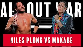 NILES PLONK VS MAKABE | ALL OUT WAR | CSW