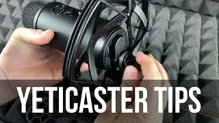 Yeticaster Setup & Configuration Tips - How to Use