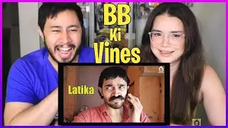 BB Ki Vines - LATIKA |  Reaction  |  Jaby & Achara
