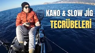 Balık Yok Ama Bilgi Var | Kano ve Slow Jig Tecrübeleri