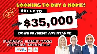 Get Up to $35K Downpayment Assistance!!!