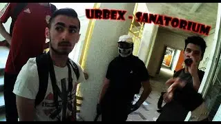 Compilation Urbex Sanatorium - 25/05/2017