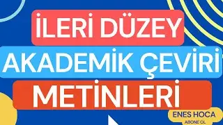 1- B1-C1 İleri Düzey Akademik Çeviri Metinleri ve Kelimeleri