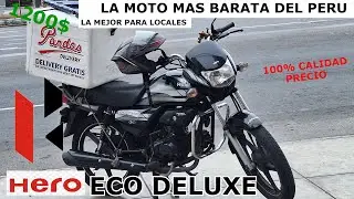 LA MOTO MAS AHORRATIVA DEL PERU, Hero eco deluxe. LA MEJOR PARA DELIVERYS Y LOCALES