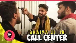 Bhaiya ji in Call Center | Dj Naddy