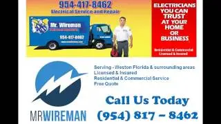 Electrical Repair Davie FL - Mr Wireman - Free Home Quote