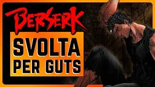 BERSERK Capitolo 381 | Trama & Teorie ITA