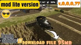 Fs 20 mod lite version no lag v.0.0.0.77
