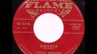 Chuck Howard - Gossip