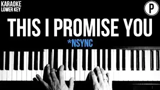 *NSYNC - This I Promise You Karaoke LOWER KEY Acoustic Piano Instrumental