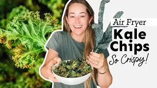 Crispy Air Fryer Kale Chips