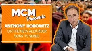 Alex Rider author Anthony Horowitz on the new Sony TV Series | MCM Presents