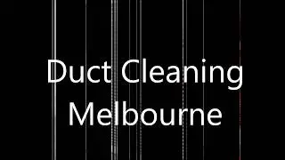 Best Duct Cleaning Melbourne - Rich Cleaning