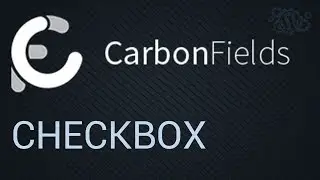 Поле для одиночного чекбокса в Carbon Fields 1.6 - произвольные поля в Wordpress