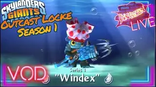 BunkatronLIVE | Skylanders Giants OUTCAST LOCKE (Season 1 Ep 2) (07/22/2023 VOD)