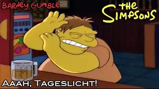 Barney Gumble - Die Simpsons: Aaah Tageslicht! (German / Deutsch, HD)