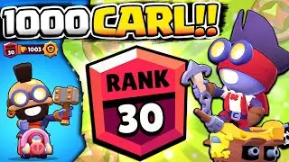 WE GOT 1000 TROPHY CARL! RANK 30 CARL GAMEPLAY IN BRAWL STARS!