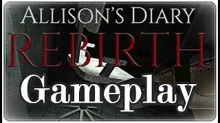 Allison's Diary: Rebirth | PC Playthrough & Gameplay