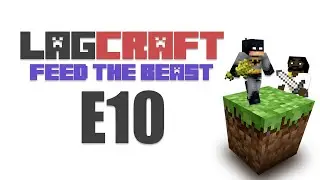 LAGCraft: The Revival - Part 10 [Adam]