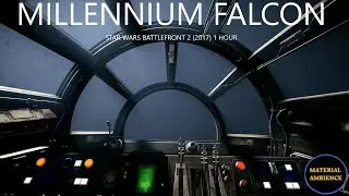Star Wars Ambience - Millennium Falcon Ambient Cockpit Sound (1 Hour) (Battlefront 2)