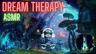 Nature Night Sounds - Dream Therapy - ASMR - Sleep - Imagination - Meditation - Mindfulness